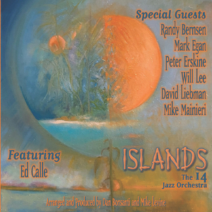 Islands (feat. Mike Mainieri, Ed Calle, Mike Levine & Peter Erskine)