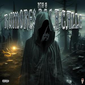 Rumores De La Callé