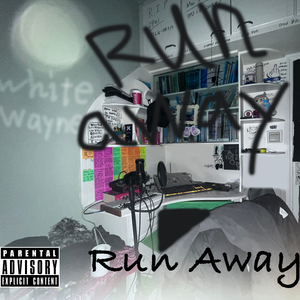 Run Away