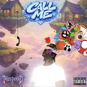 Call Me