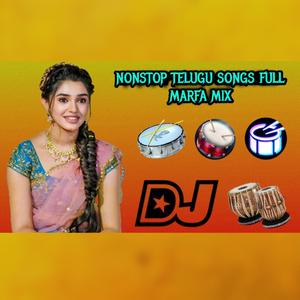 NONSTOP TELUGU (MARFA MIX)