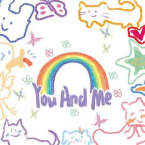 You And Me（prod.Gr33nart Beats）