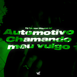 Automotivo Chamando Meu Vulgo