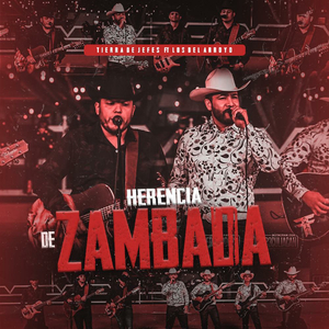 Herencia de Zambada (En Vivo)