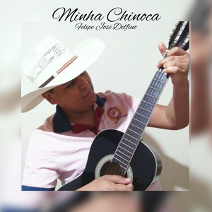 Minha Chinoca