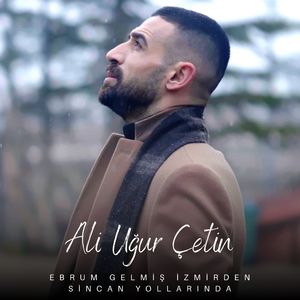 Ebrum Gelmiş İzmirden Sincan Yollarında