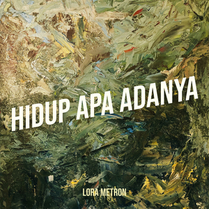 Hidup Apa Adanya