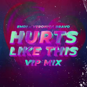 Hurts Like This (VIP MIX)