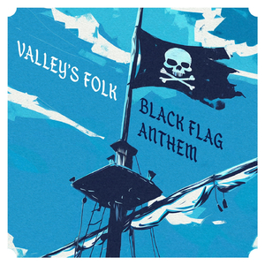 Black Flag Anthem