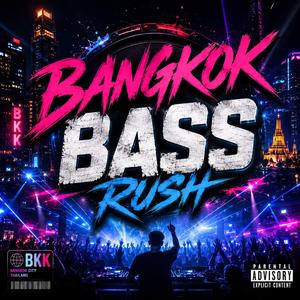 Bangkok Bass Rush