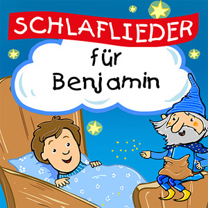 Schnell ins Bett und schließ die Augen (Für Benjamin)