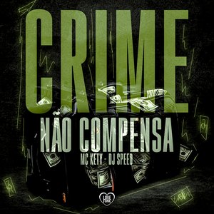 Crime Não Compensa