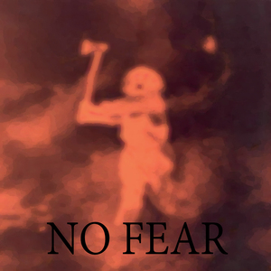 No Fear