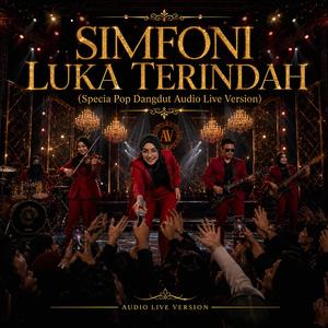 Simfoni Luka Terindah (Special Live Audio Version)