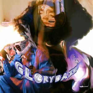 Glory Daze (feat. Osquello & TaliaBle)