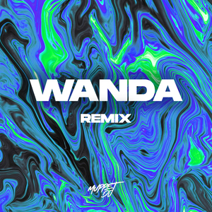 WANDA (A Tu Merced) (Remix)