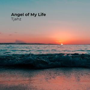 Angel of My Life