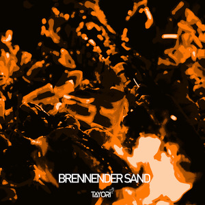Brennender Sand