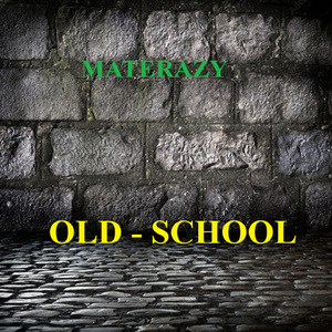 OLD - SCHOOL