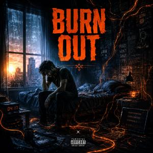 Burn out