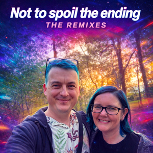 Not to Spoil The Ending (Cruise Mode Edit)