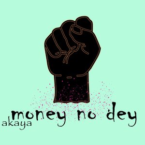 Money No Dey
