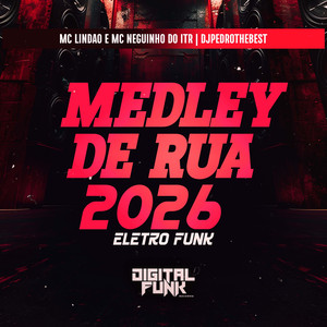 Medley de Rua 2026 Eletro Funk