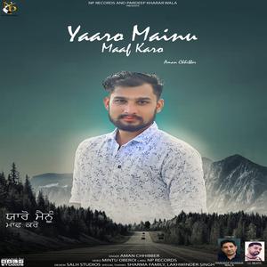 YAARO MAINU MAAF KARO (feat. AMAN CHHIBBER)
