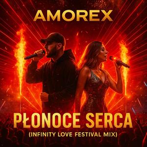 Płonące Serca (Infinity Love Festival Mix)