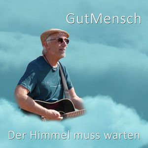 Der Himmel muss warten