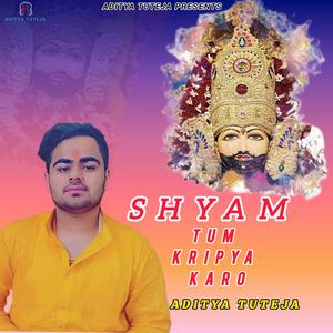 Shyam Tum Kripya Karo
