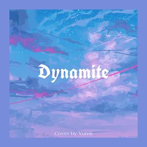 Dynamite (Acoustic Ver.)