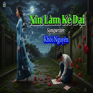 Xin Làm Kẻ Dại