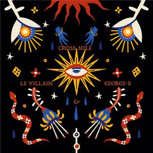 Cross Mile (feat. George B)