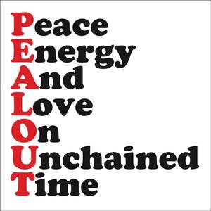PEACE, ENERGY AND LOVE ～Peace, Energy And Love On Unchained Time～