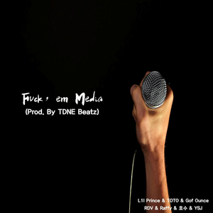 ****'em Media (Prod. By Tdne Beatz)