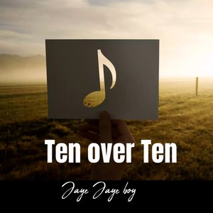 Ten over Ten