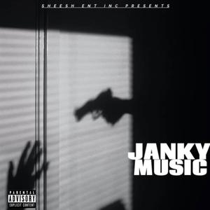 Janky Music (feat. Melly Mell Tha Mobsta & Hazey J)