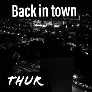 Back In Town