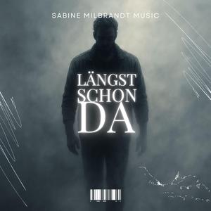 Längst schon da