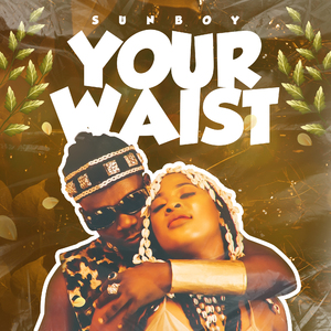 Your Waist