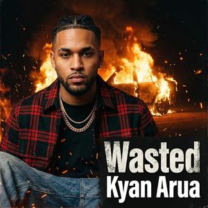 Wasted
