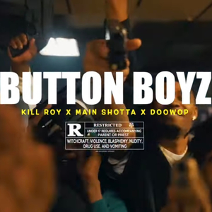 Button Boyz (feat. MainShotta & DoowopOfficial)