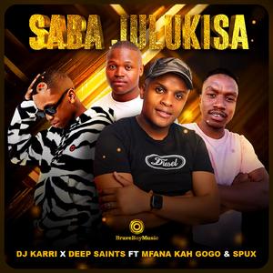 Saba Julukisa (Instrumental)