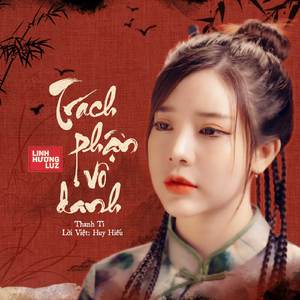 Trách Phận Vô Danh (Thanh Ti)