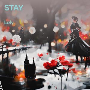 Stay