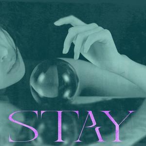 Stay