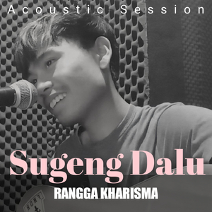 Sugeng Dalu (Acoustic Session)