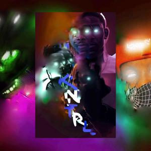 KNTRL (feat. RudeBoiiKev, LaermA MONSTAJAM & Jaymison Beverly)