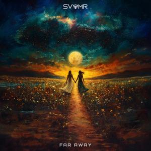 Far Away